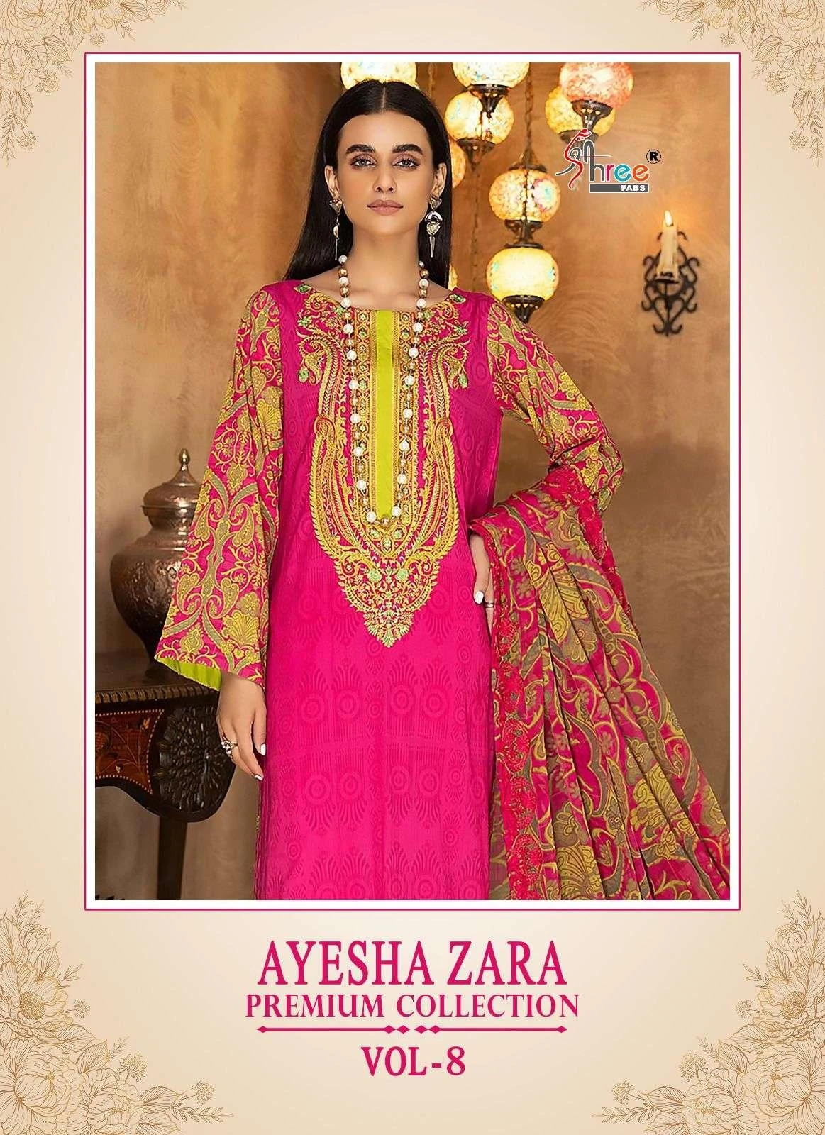 Ayesha Zara Premium Vol 8 By Shree Fabs